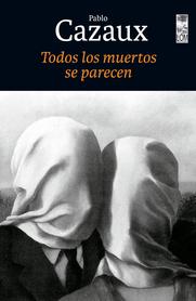 TODOS LOS MUERTOS SE PARECEN